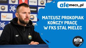 Read more about the article Mateusz Prokopiak kończy pracę w FKS Stal Mielec