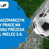 AleMecz zmiana prezesa stal mielec | AleMecz.pl